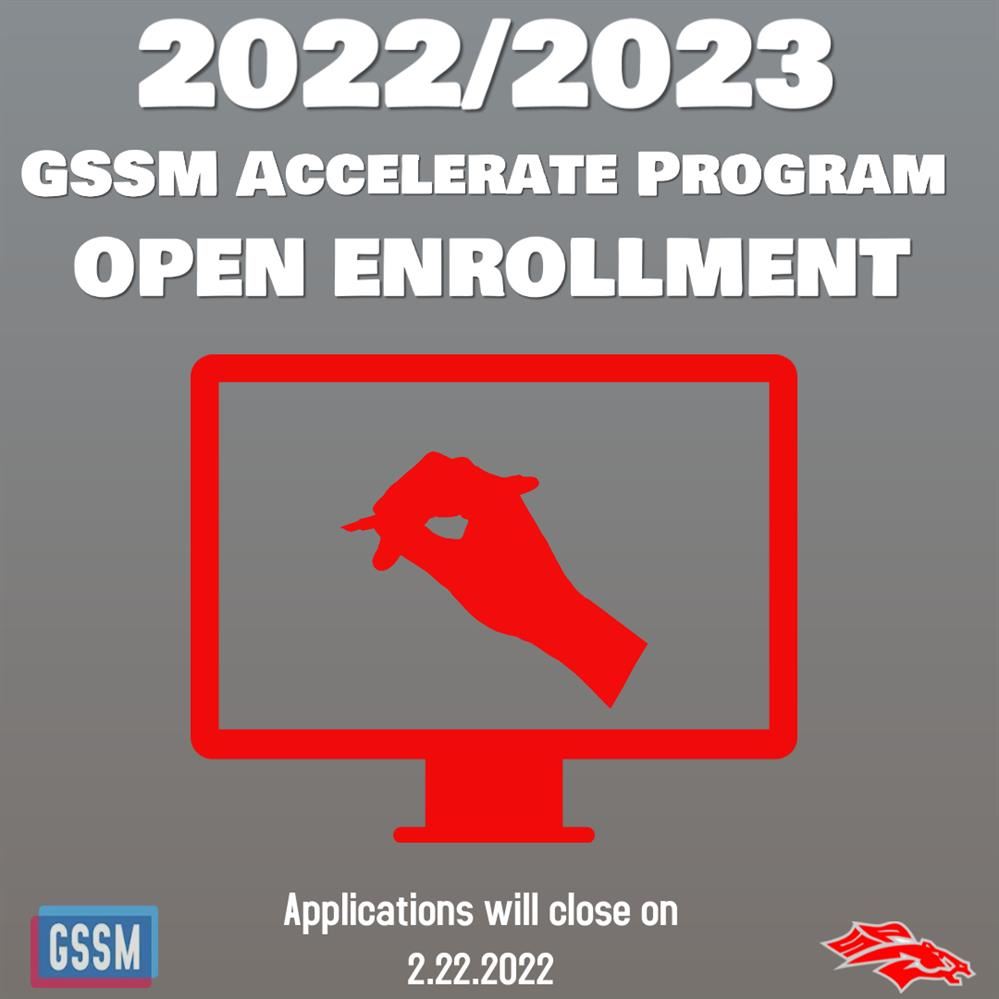  2022/2023 GSSM Open Enrollment!